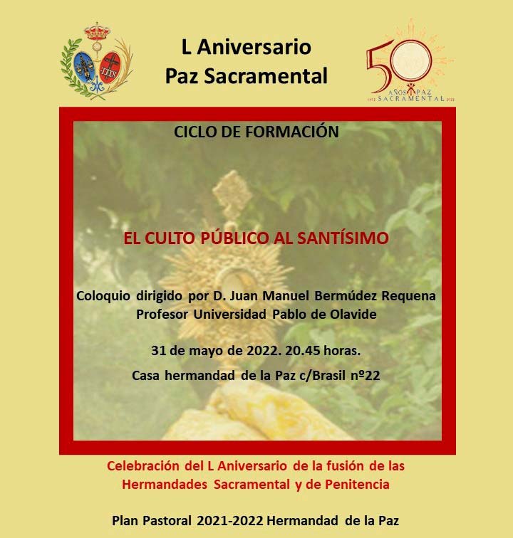20220530 ConferenciaPazSacramentalI