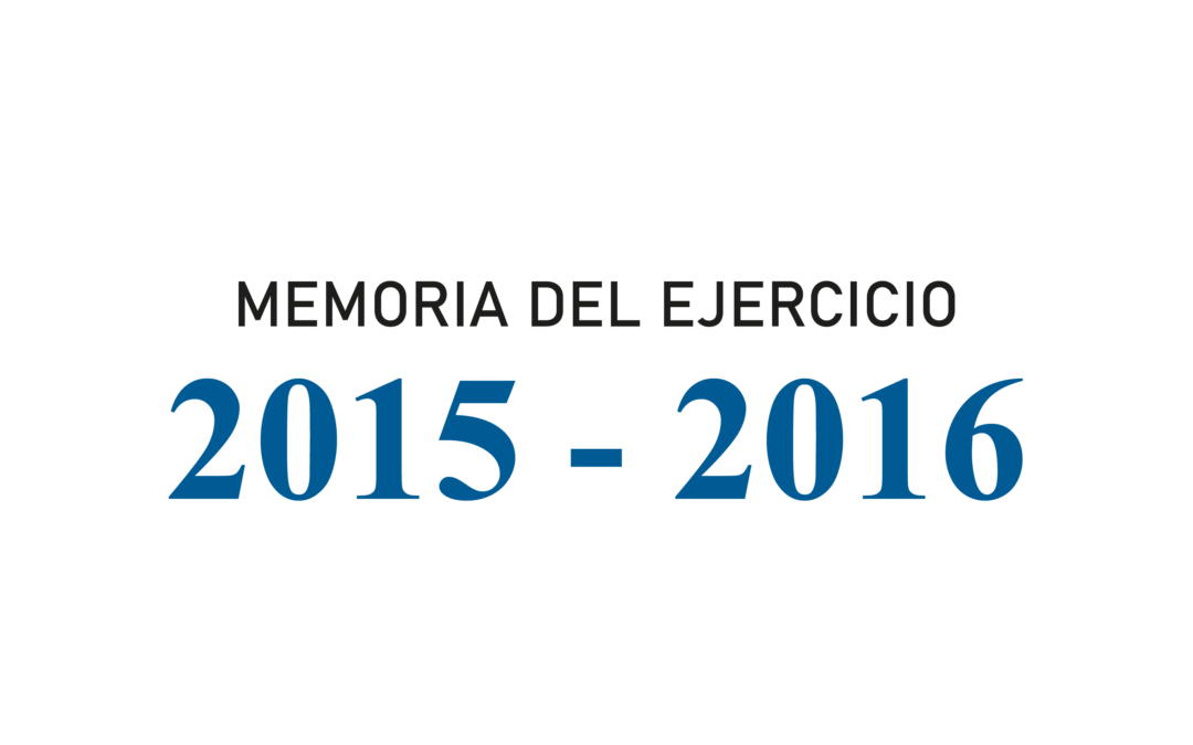 Memoria del ejercicio 2015 – 2016