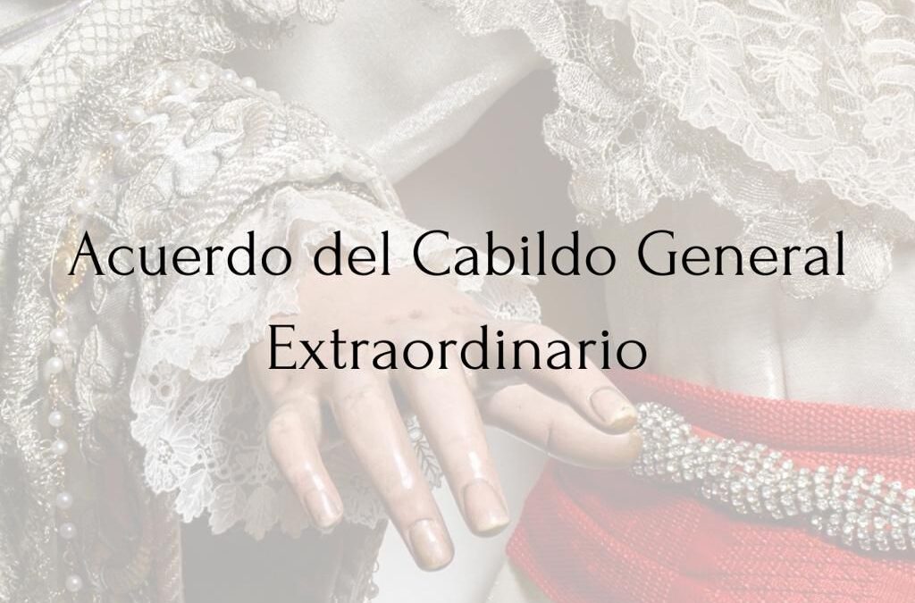Aprobada la restauración de las Sagradas Imágenes por el Cabildo General